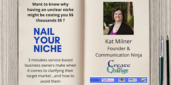Nail Your Niche - Why having an unclear niche can be costing you thou$and$