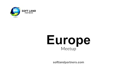 Soft Land Partners: Europe  Meetup tickets