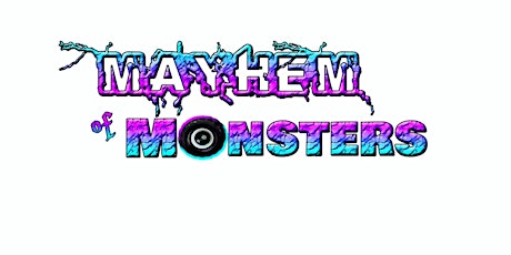 Mayhem of Monsters - Bob Martin Agricultural Center tickets