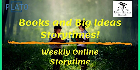 Books and Big Ideas Storytimes Online tickets