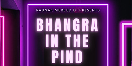 Bhangra in the Pind tickets