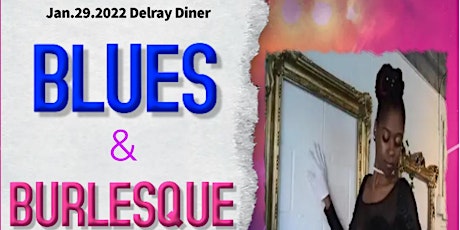 2 for 1 - Blues and Burlesque Experience tickets