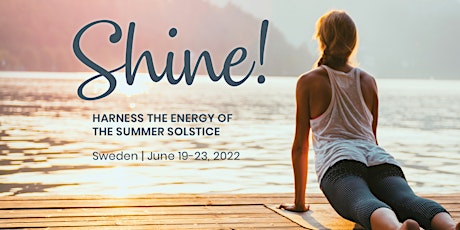 SHINE! A yoga retreat to harness the energy of the  Summer Solstice biljetter