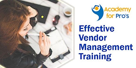 Effective Vendor Management Training in London City tickets