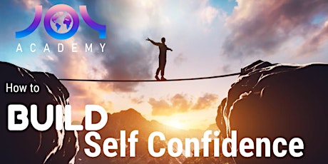 Build Unshakeable Self-Confidence tickets