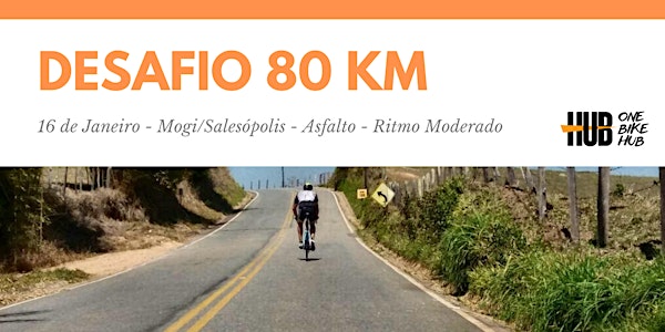 Desafio 80 Km - Mogi/Salesópolis - Ciclismo de Est