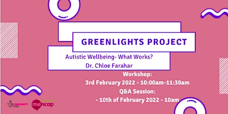 Autistic Wellbeing- What Works? - Guest Speaker Dr. Chloe Farahar tickets