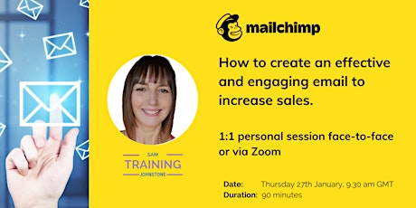 Mailchimp - How to create effective emails to increase sales tickets