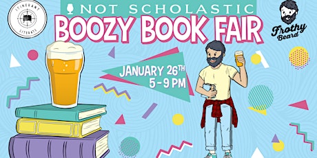 The Not Scholastic Boozy Book Fair tickets