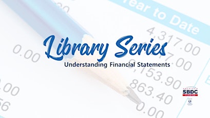 Library Series: Understanding Financial Statements tickets