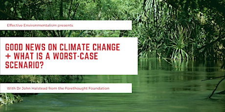 Good news on climate change + what is a worst-case scenario? [rescheduled] tickets
