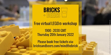 Bricks + Beers - virtual LEGO event for Mental Health Month primary image