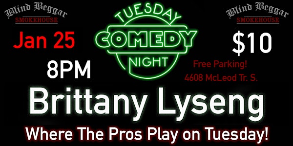 Comedy Tuesday Night Starring Brittany Lyseng