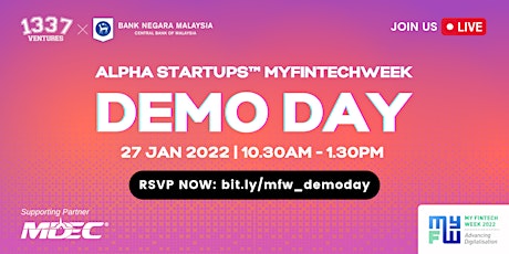 (DEMO DAY)Alpha Startup  x Bank Negara Malaysia - My Fintech Week biglietti