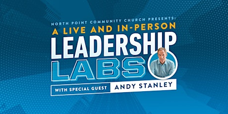 Leadership Labs Live with Andy Stanley tickets
