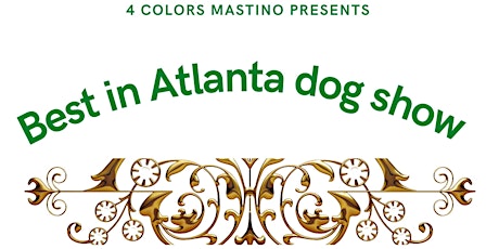 Best in Atlanta dog show tickets
