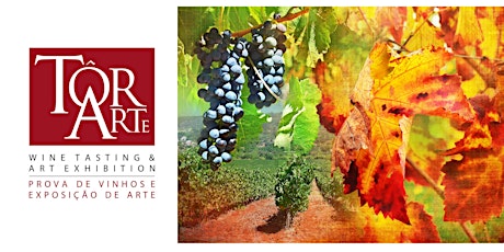 Wine Tasting & Art Exhibition  - Quinta da Tôr bilhetes