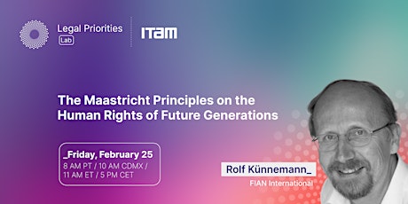 Rolf Künnemann: The Maastricht Principles on the Human Rights of Future Gen