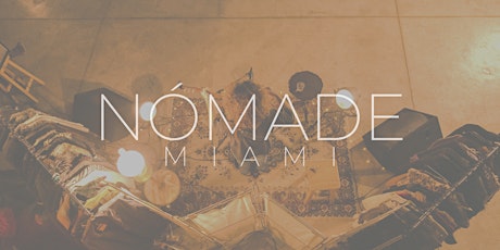 Copy of Nómade Concerts 1/27 @ Miami Beach tickets
