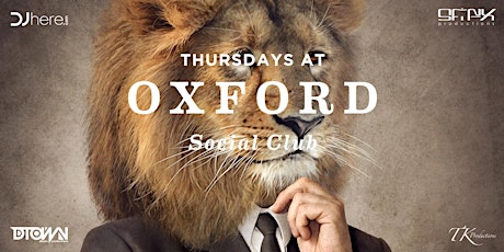 Thursdays at Oxford Social Night Club tickets