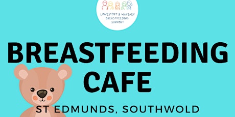 St Edmunds Breastfeeding Cafe tickets