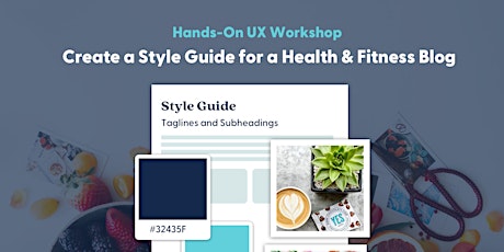 Hands-On UI Workshop: Create a Design System and Style Guide tickets