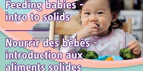 PRC'S Virtual Parent Info Session - Feeding Your Baby - Intro to Solids tickets