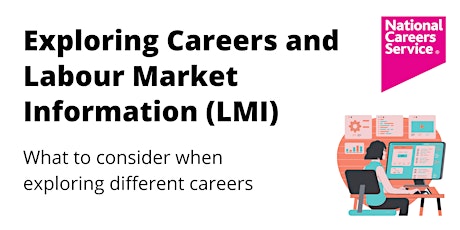 Exploring Careers and Labour Market Information (LMI) tickets