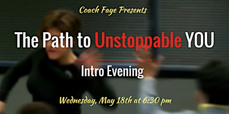 Path To Unstoppable You [Introduction Evening] primary image