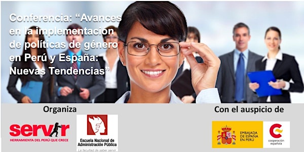 Conferencia: "Avances en la implementación de políticas de género en Perú y España: Nuevas Tendencias".