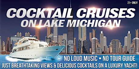 Chicago Cocktail Cruises on Lake Michigan aboard Anita Dee II tickets