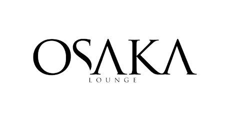 ForeignFridays at Osaka Lounge The Number 1 International  Party On Fridays tickets