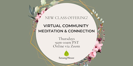 Online Community Meditation & Connection tickets