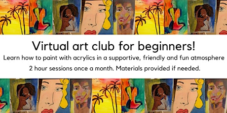 Virtual Art Club for Beginners! - January group! Learn to paint in 2022! tickets