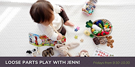 Loose Parts Play with Jenn! tickets