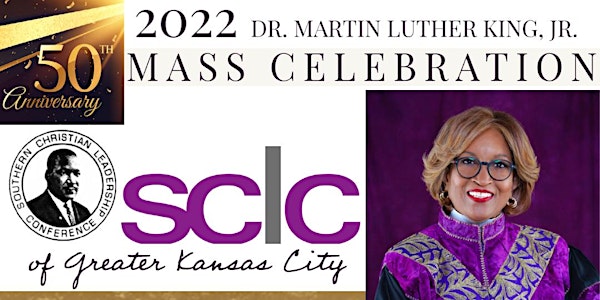 SCLC-GKC Dr. Martin Luther King, Jr. Mass Celebration