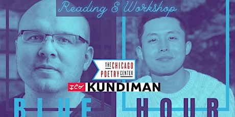 Chicago Poetry Center's Blue Hour reading with Matthew Olzmann & Andy Sia tickets