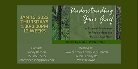 Understanding Your Grief - West Kelowna - 12 weeks Jan 13, 2022, 1:30pm primary image