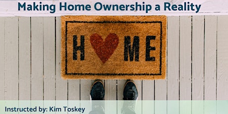 Making Home Ownership a Reality tickets