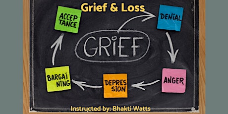 Grief and Loss tickets
