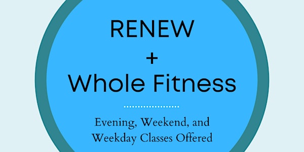 RENEW + Whole Fitness: Gentle Flow Yoga