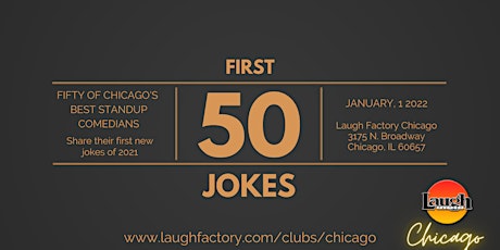 50 First Jokes at Laugh Factory Chicago tickets