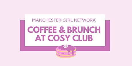 Coffee & Brunch at Cosy Club tickets