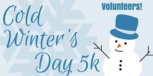 Volunteers:  2022 Cold Winter's Day 5k