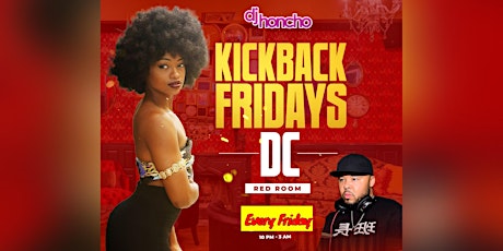 Kickback Fridays DC tickets