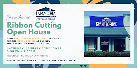 Lamacchia Realty Fort Lauderdale Ribbon Cutting Open House tickets