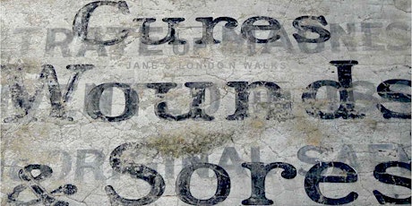 Virtual Tour - Ghostsigns - Pills, Plasters, Potions and Pick-me-ups tickets