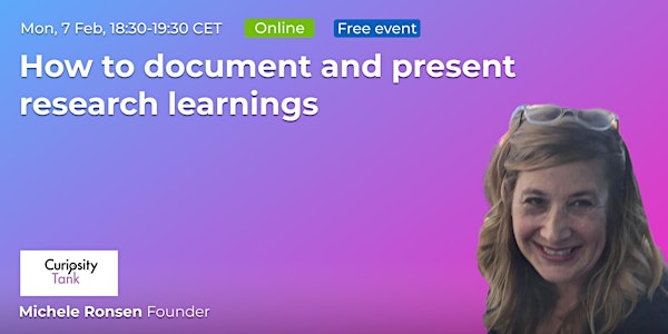 How to document and present research learnings // UX Job Skill Webinar