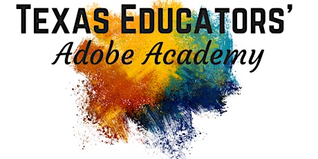 Texas Educators' Adobe Academy primary image