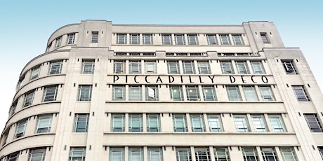 Piccadilly Deco - Slacks, Flicks and Slots - a guided walk tickets